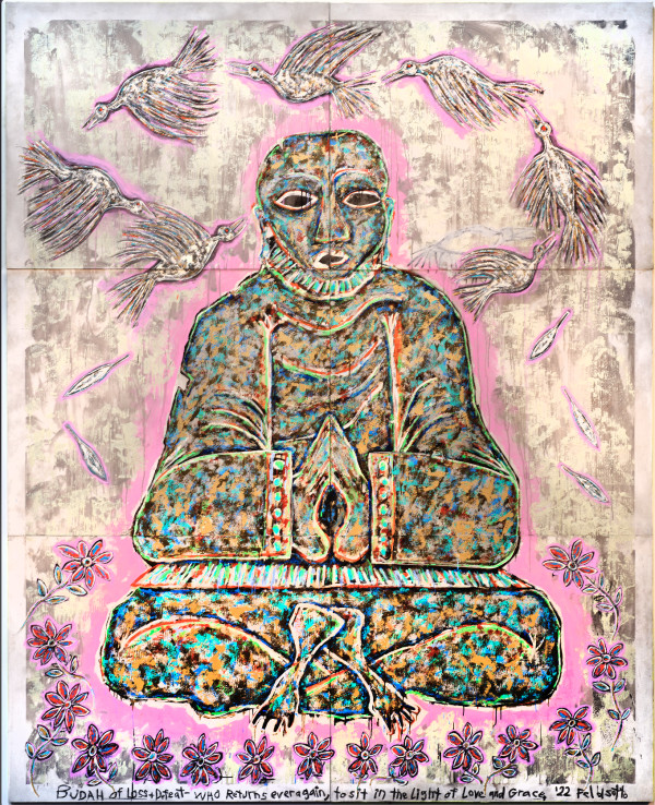 BuDah of Loss + Defeat - Who Returns ever again to sit in the Light of Love and Grace by Feldsott